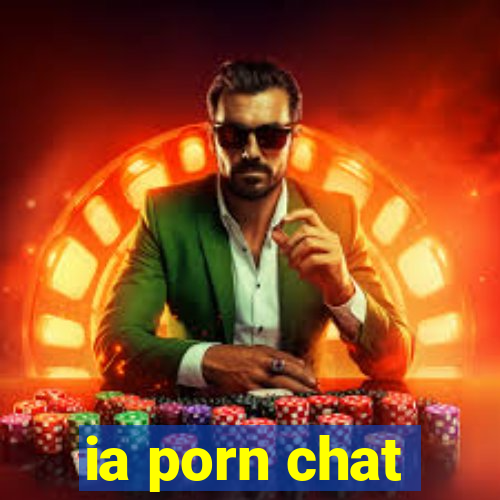 ia porn chat